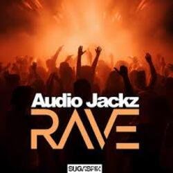 Обкладинка Audio Jackz - Rave (Extended Mix)