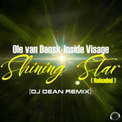 Обкладинка Ole Van Dansk, Inside Visage - Shining Star (Drummasterz Remix)