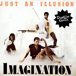 Обкладинка Imagination - Just An Illusion (Dj Edit)