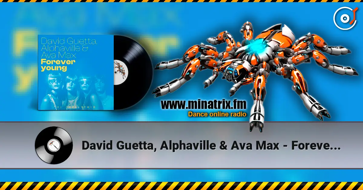 David Guetta, Alphaville & Ava Max - Forever Young (Dj Dark Remix) [Extended] listen online in high quality | Minatrix.FM