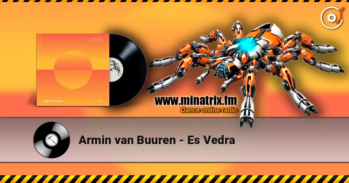 Armin van Buuren - Es Vedra listen online in high quality | Minatrix.FM