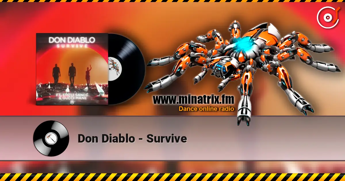 Don Diablo - Survive listen online in high quality | Minatrix.FM