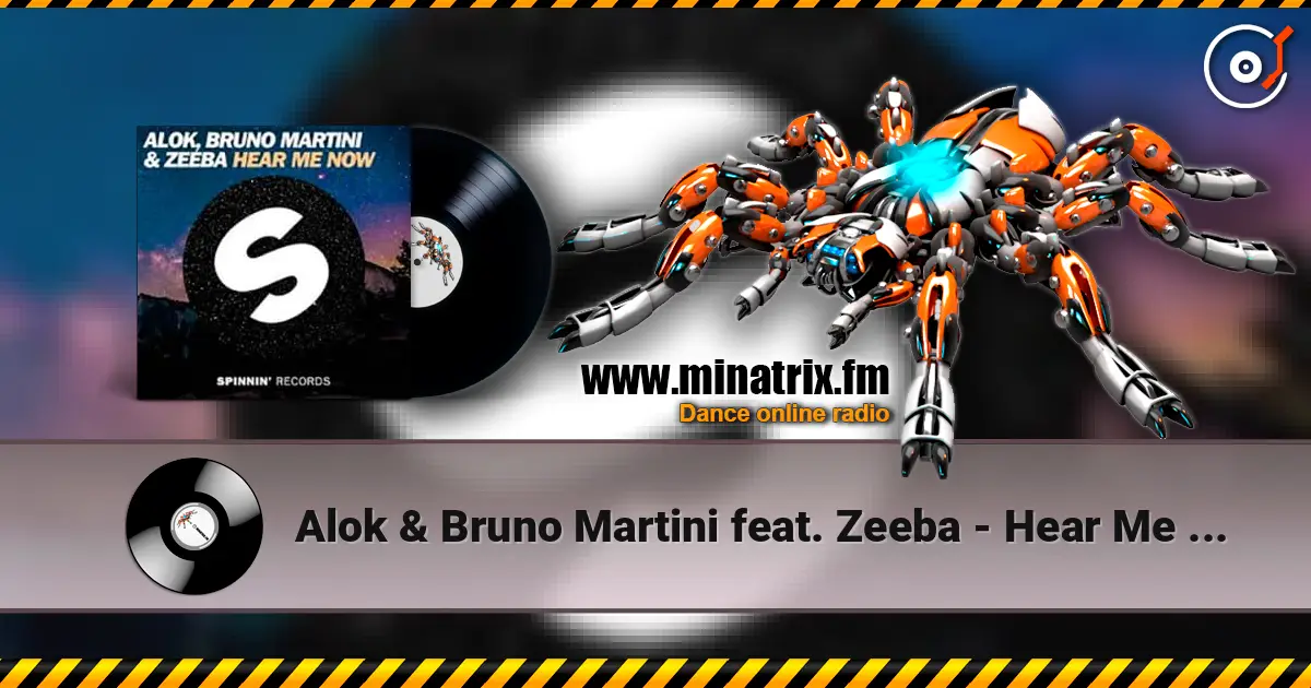 Alok & Bruno Martini feat. Zeeba - Hear Me Now (Original Mix) listen online in high quality | Minatrix.FM