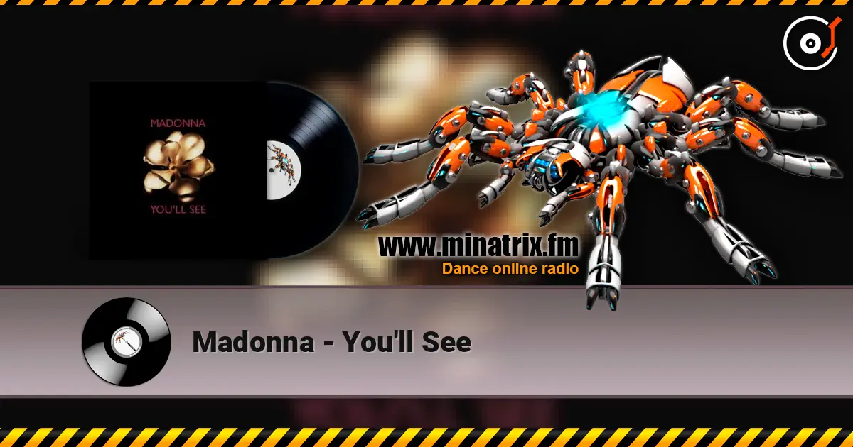 Madonna - You'll See listen online in high quality | Minatrix.FM