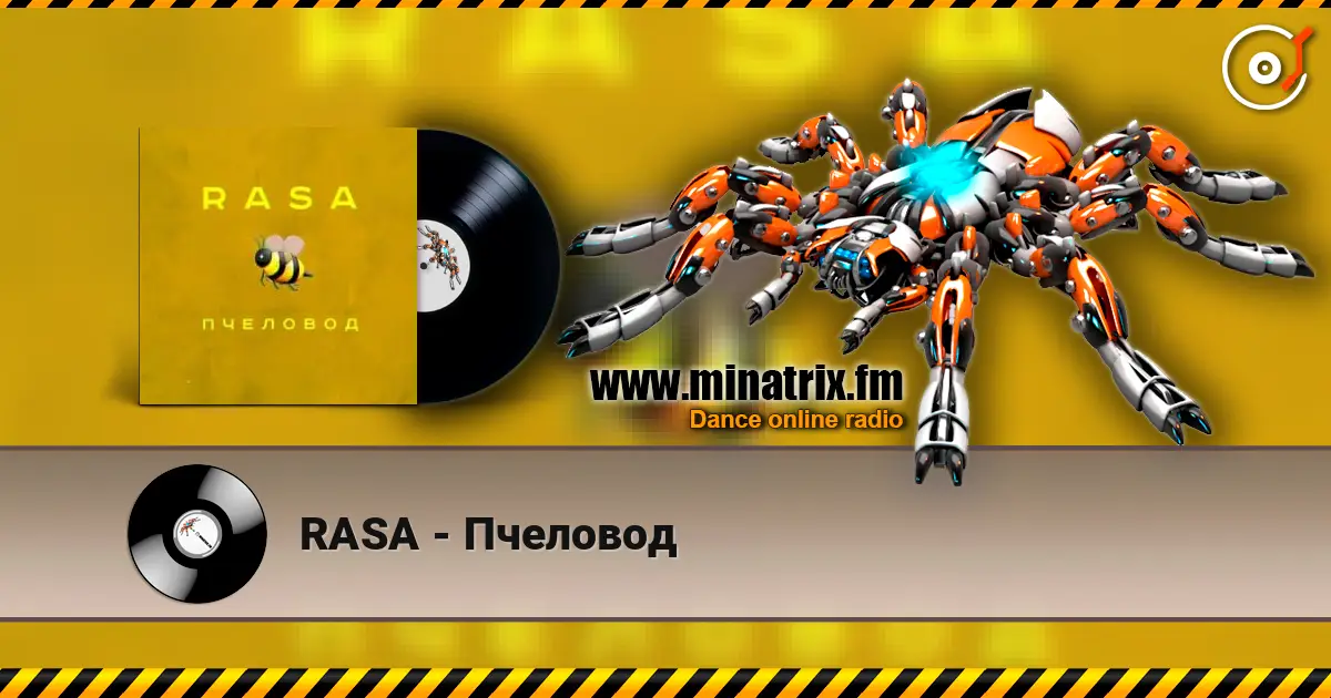 RASA - Пчеловод listen online in high quality | Minatrix.FM