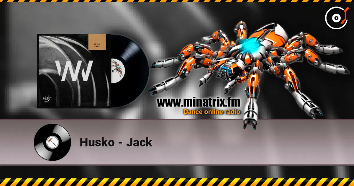 Husko - Jack listen online in high quality | Minatrix.FM