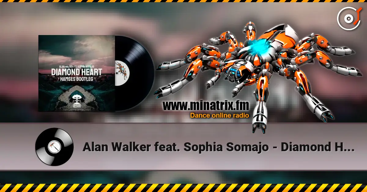 Alan Walker feat. Sophia Somajo - Diamond Heart слухати онлайн у високій якості | Minatrix.FM