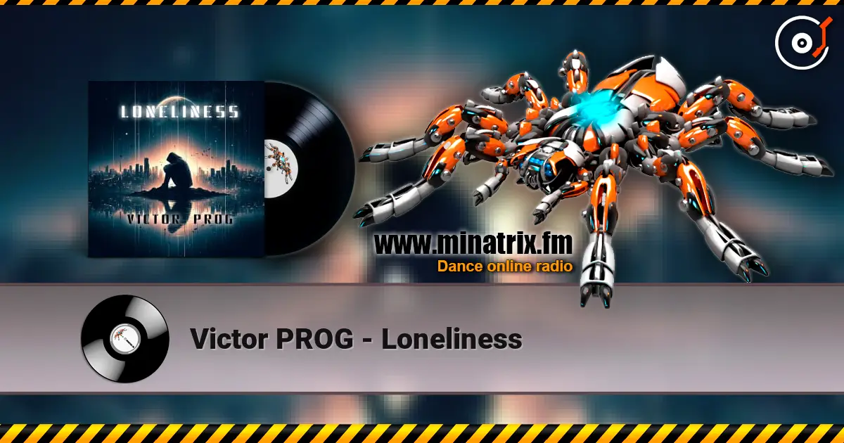 Victor PROG - Loneliness listen online in high quality | Minatrix.FM