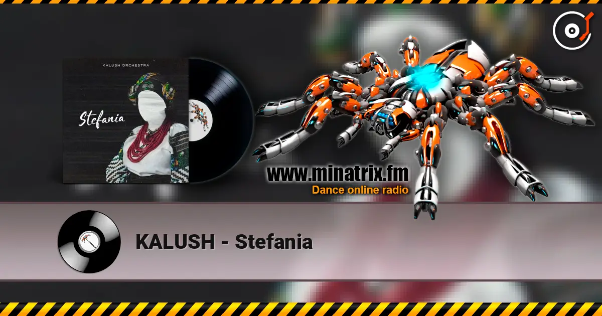 KALUSH - Stefania listen online in high quality | Minatrix.FM