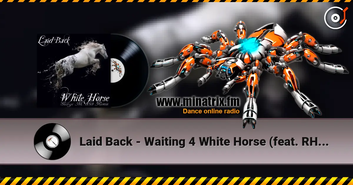 Laid Back - Waiting 4 White Horse (feat. RHCP, Sasha First Remix) listen online in high quality | Minatrix.FM