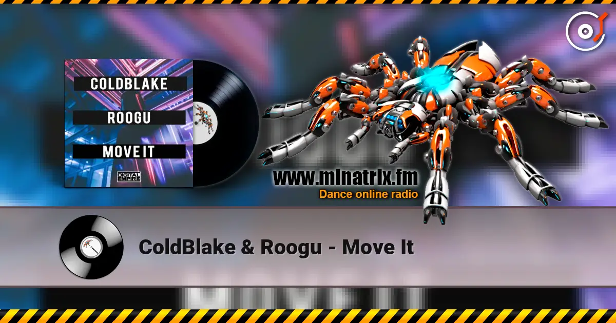 ColdBlake & Roogu - Move It listen online in high quality | Minatrix.FM
