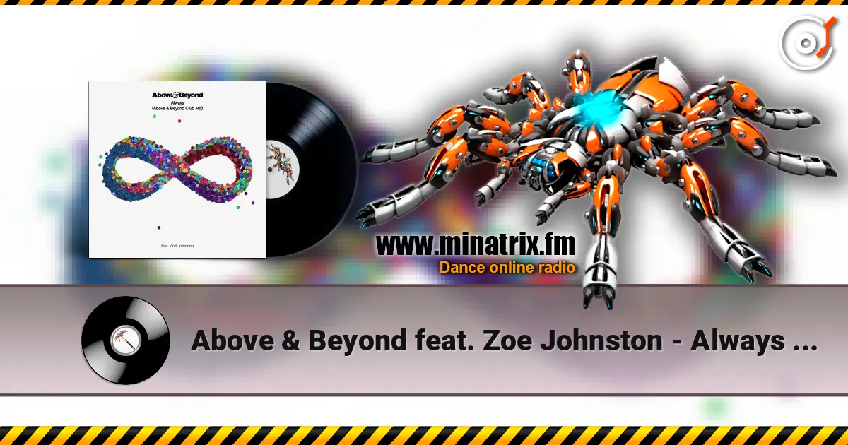 Above & Beyond feat. Zoe Johnston - Always (Club Mix) listen online in high quality | Minatrix.FM