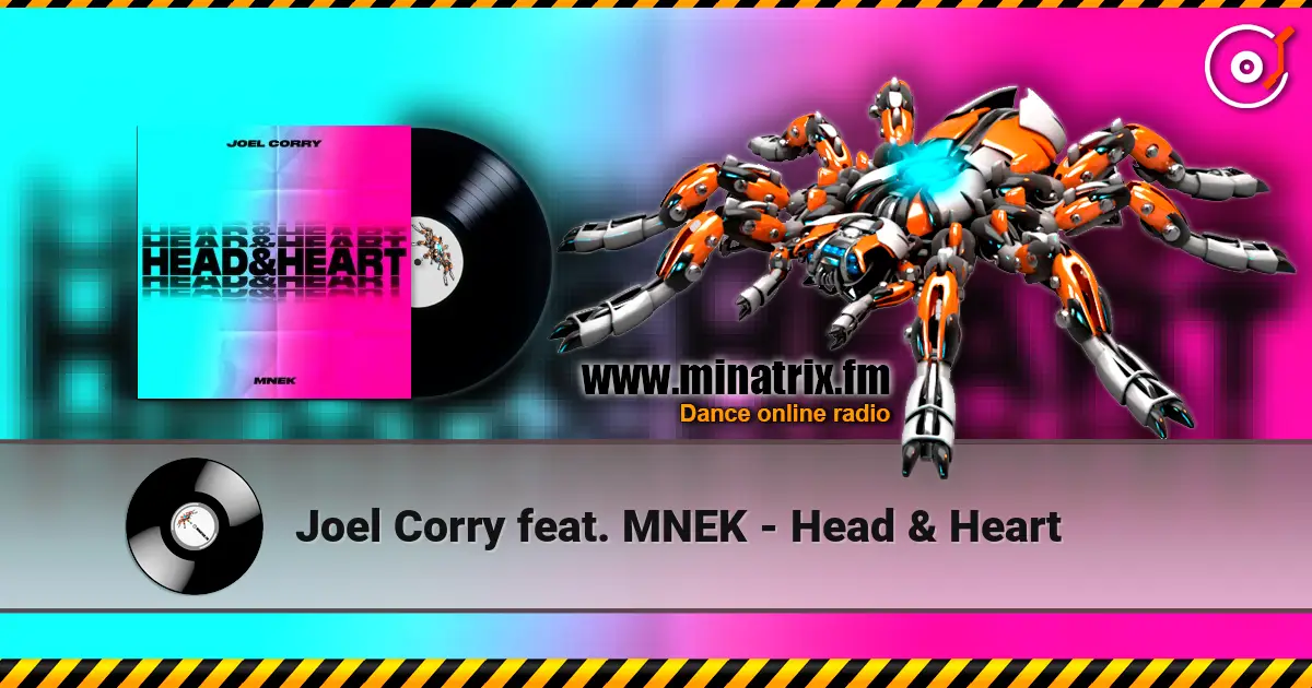 Joel Corry feat. MNEK - Head & Heart listen online in high quality | Minatrix.FM