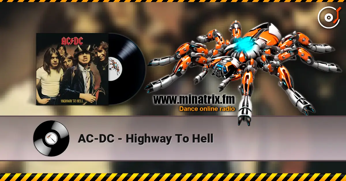 AC-DC - Highway To Hell слухати онлайн у високій якості | Minatrix.FM