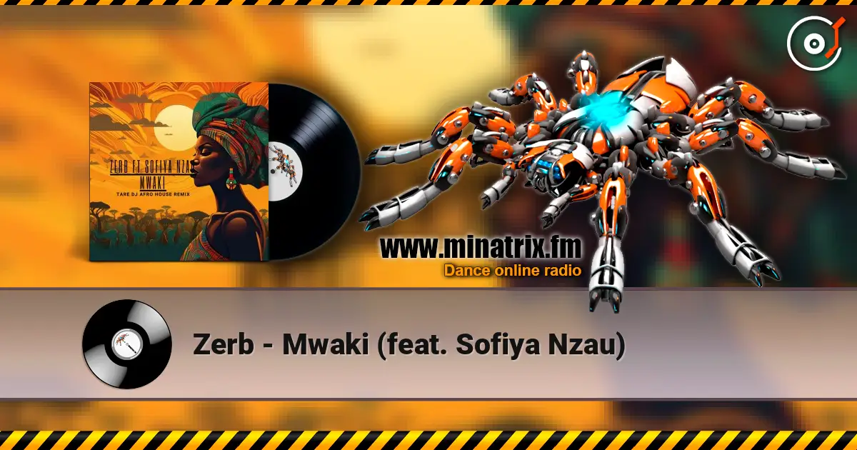 Zerb - Mwaki (feat. Sofiya Nzau) listen online in high quality | Minatrix.FM