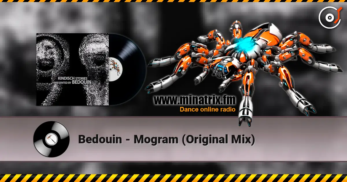 Bedouin - Mogram (Original Mix) listen online in high quality | Minatrix.FM