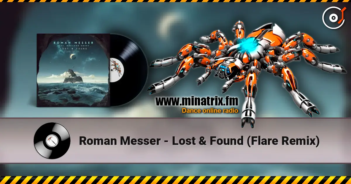 Roman Messer - Lost & Found (Flare Remix) listen online in high quality | Minatrix.FM