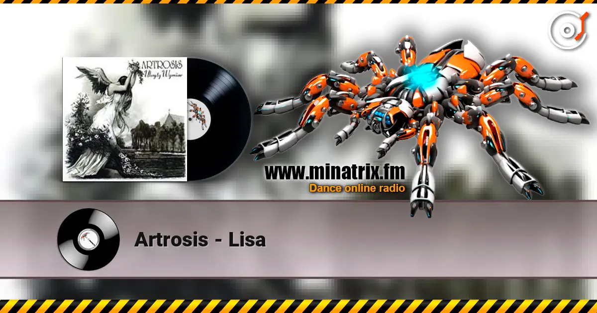 Artrosis - Lisa слухати онлайн у високій якості | Minatrix.FM