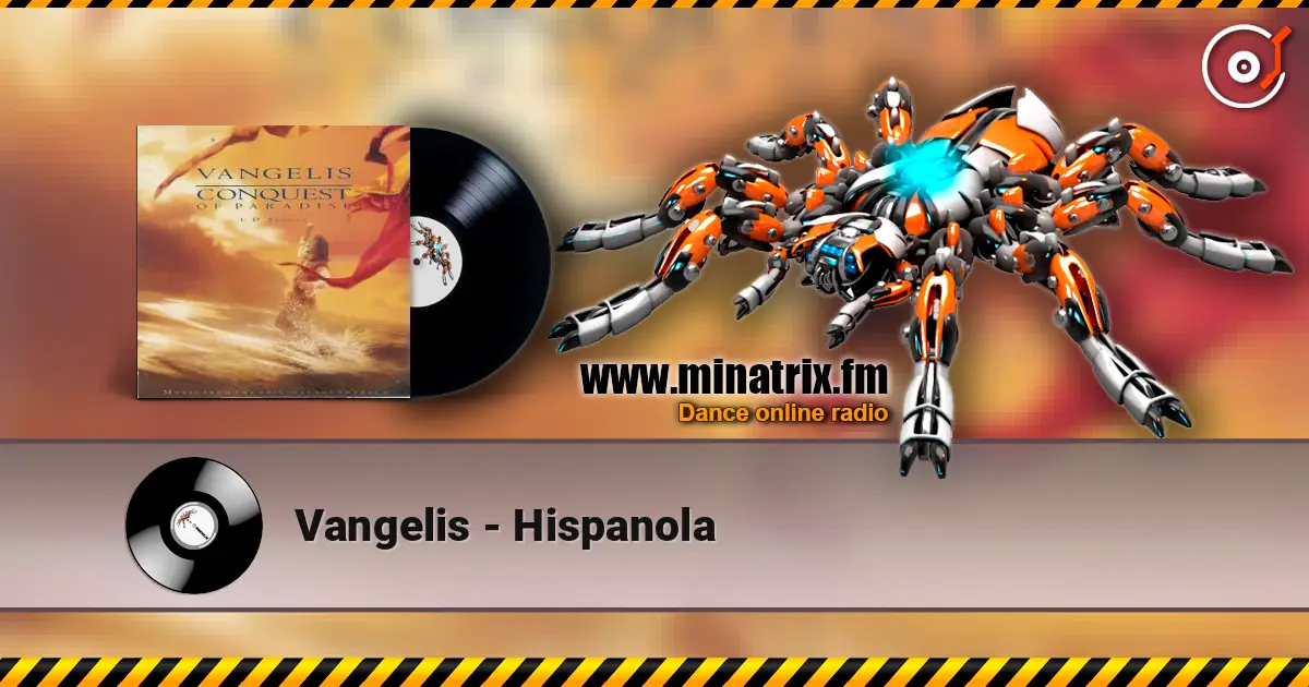 Vangelis - Hispanola listen online in high quality | Minatrix.FM