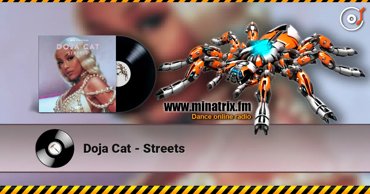 Doja Cat - Streets listen online in high quality | Minatrix.FM