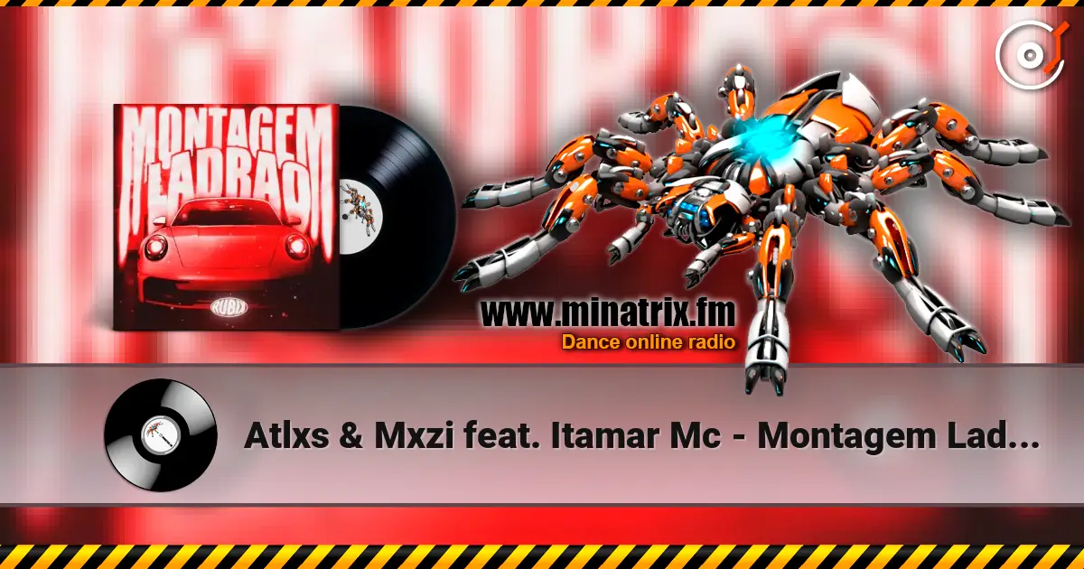 Atlxs & Mxzi feat. Itamar Mc - Montagem Ladrao (Slowed) listen online in high quality | Minatrix.FM