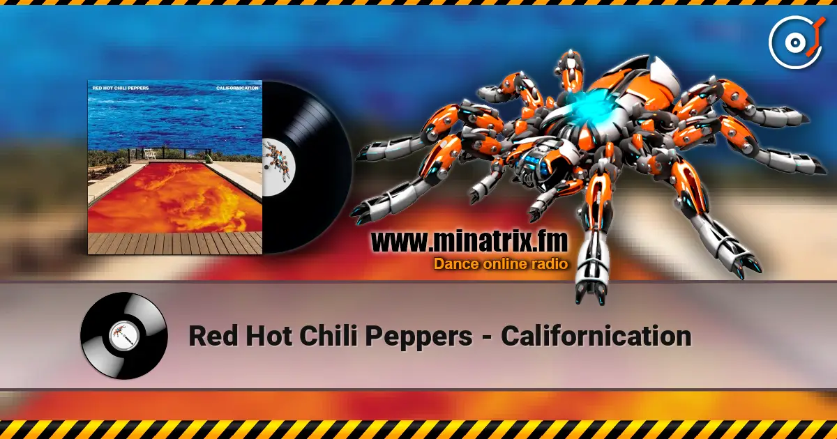 Red Hot Chili Peppers - Californication listen online in high quality | Minatrix.FM