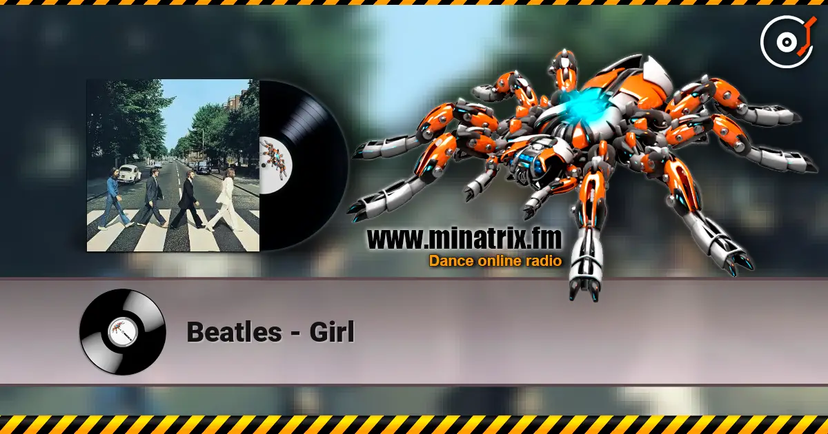 Beatles - Girl listen online in high quality | Minatrix.FM
