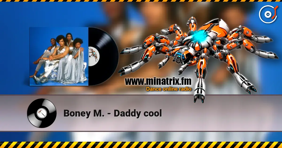Boney M. - Daddy cool listen online in high quality | Minatrix.FM