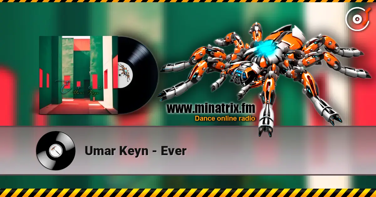 Umar Keyn - Ever listen online in high quality | Minatrix.FM