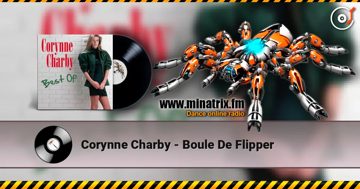 Corynne Charby - Boule De Flipper listen online in high quality | Minatrix.FM
