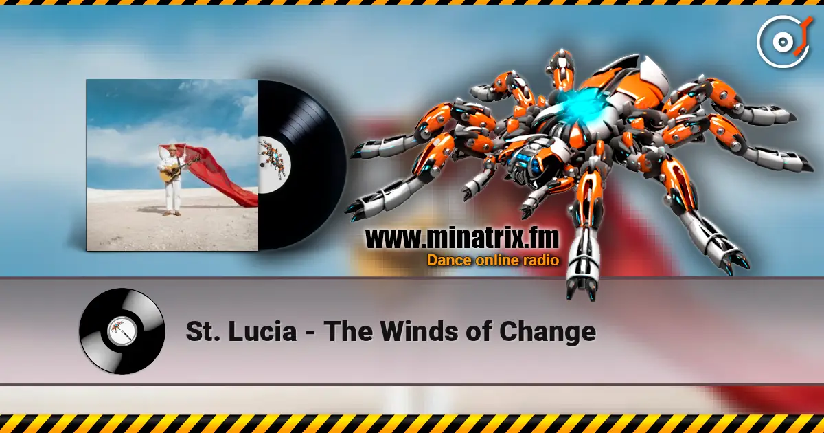 St. Lucia - The Winds of Change listen online in high quality | Minatrix.FM
