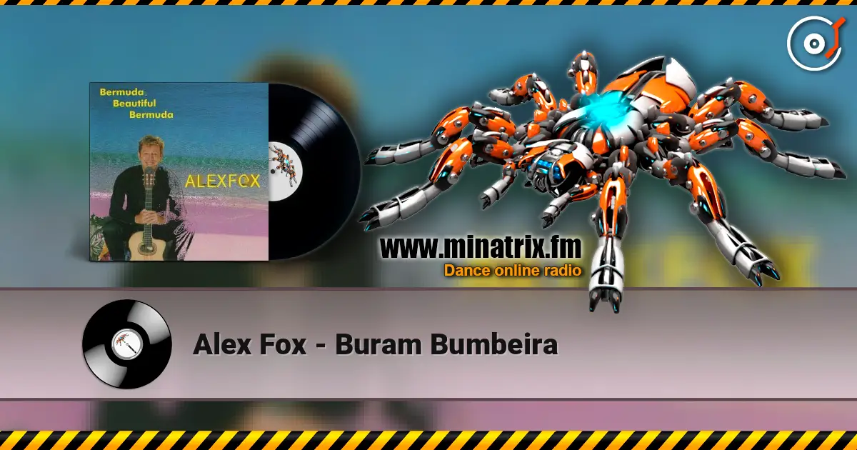 Alex Fox - Buram Bumbeira listen online in high quality | Minatrix.FM