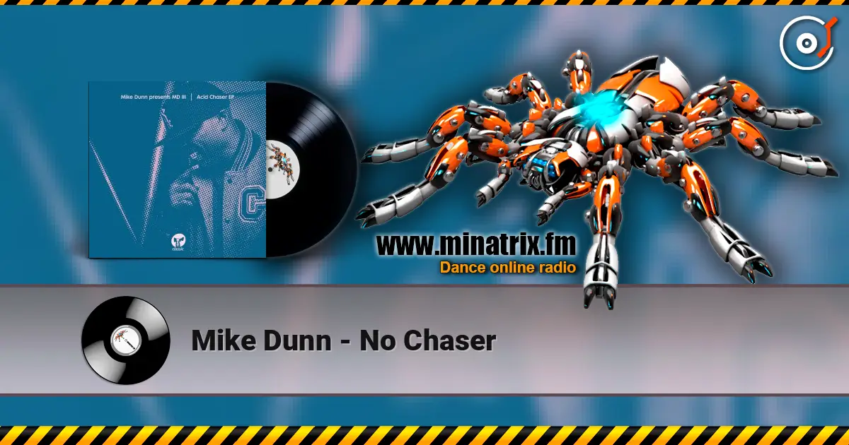Mike Dunn - No Chaser listen online in high quality | Minatrix.FM
