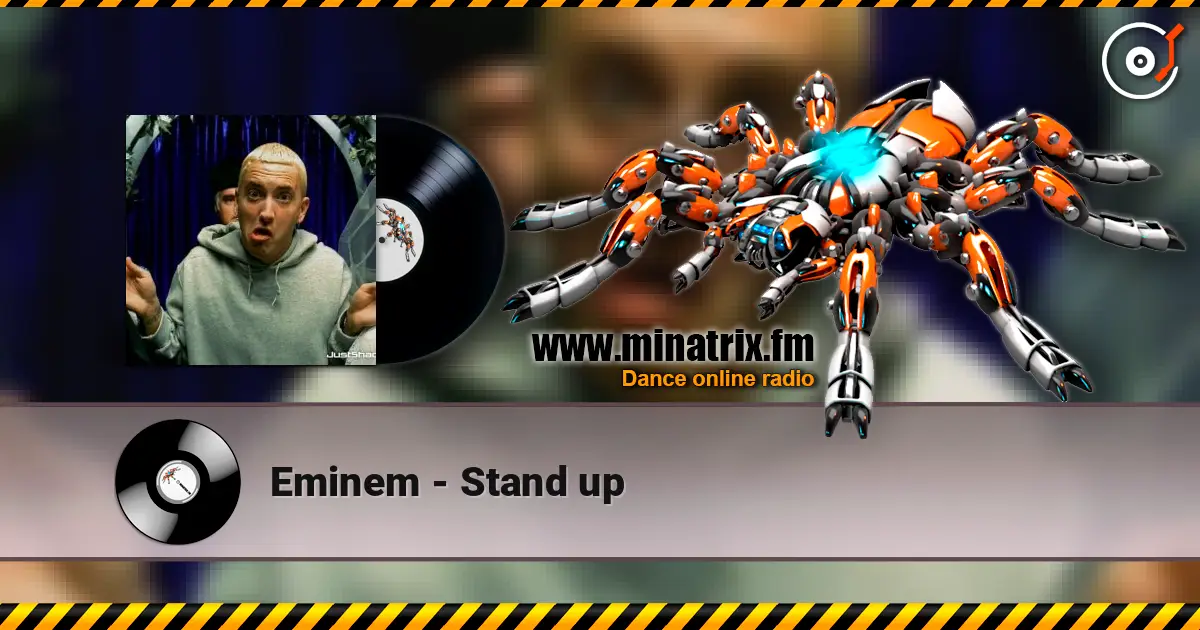 Eminem - Stand up listen online in high quality | Minatrix.FM