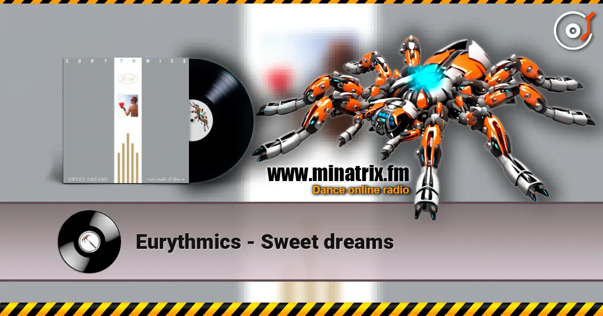Eurythmics - Sweet dreams listen online in high quality | Minatrix.FM
