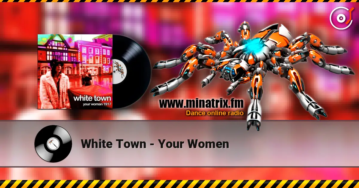 White Town - Your Women listen online in high quality | Minatrix.FM