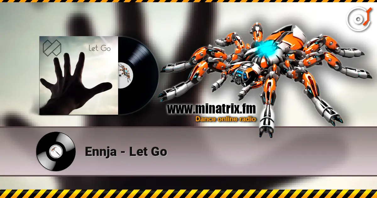 Ennja - Let Go listen online in high quality | Minatrix.FM