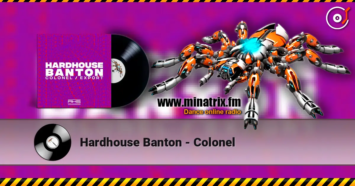 Hardhouse Banton - Colonel listen online in high quality | Minatrix.FM