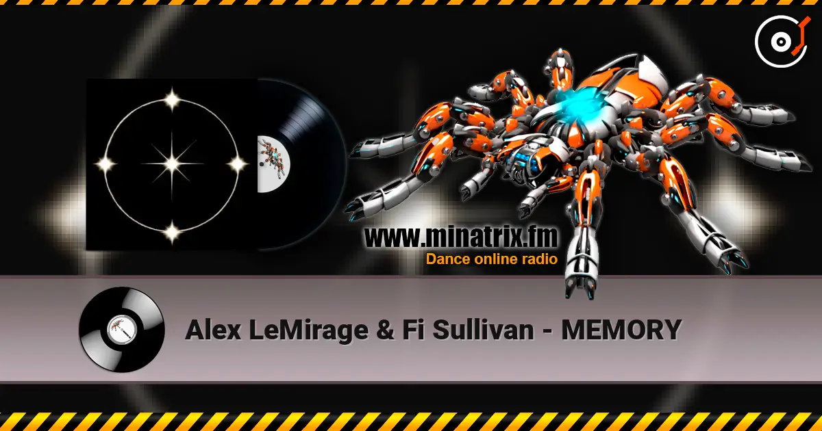 Alex LeMirage & Fi Sullivan - MEMORY listen online in high quality | Minatrix.FM