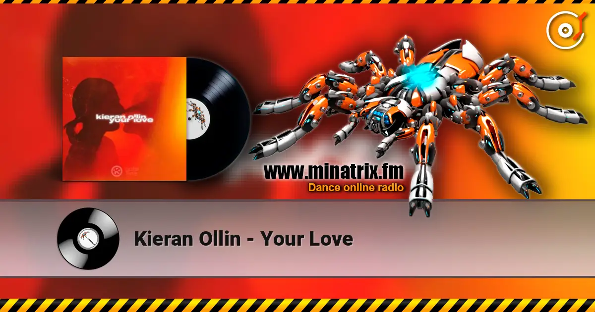 Kieran Ollin - Your Love listen online in high quality | Minatrix.FM