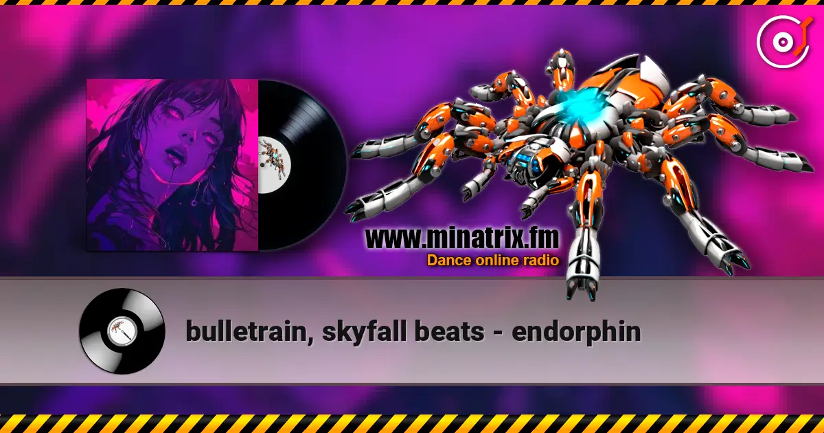 bulletrain, skyfall beats - endorphin listen online in high quality | Minatrix.FM