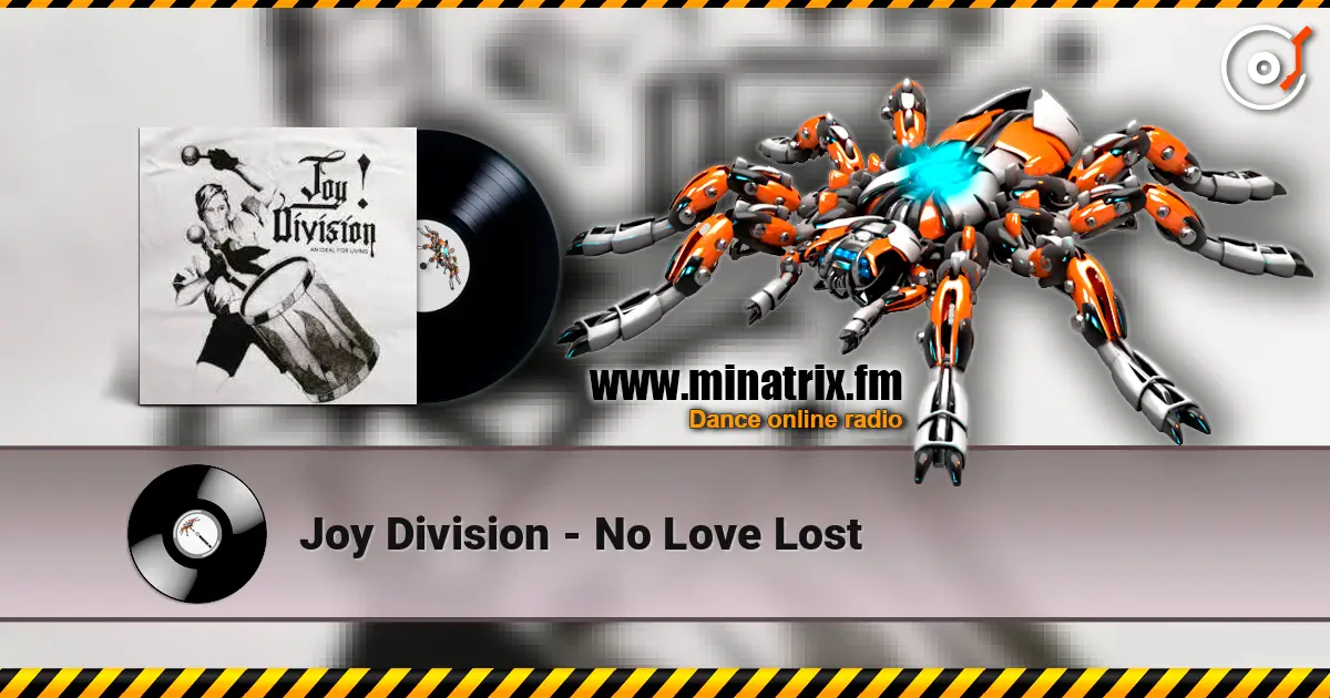 Joy Division - No Love Lost listen online in high quality | Minatrix.FM
