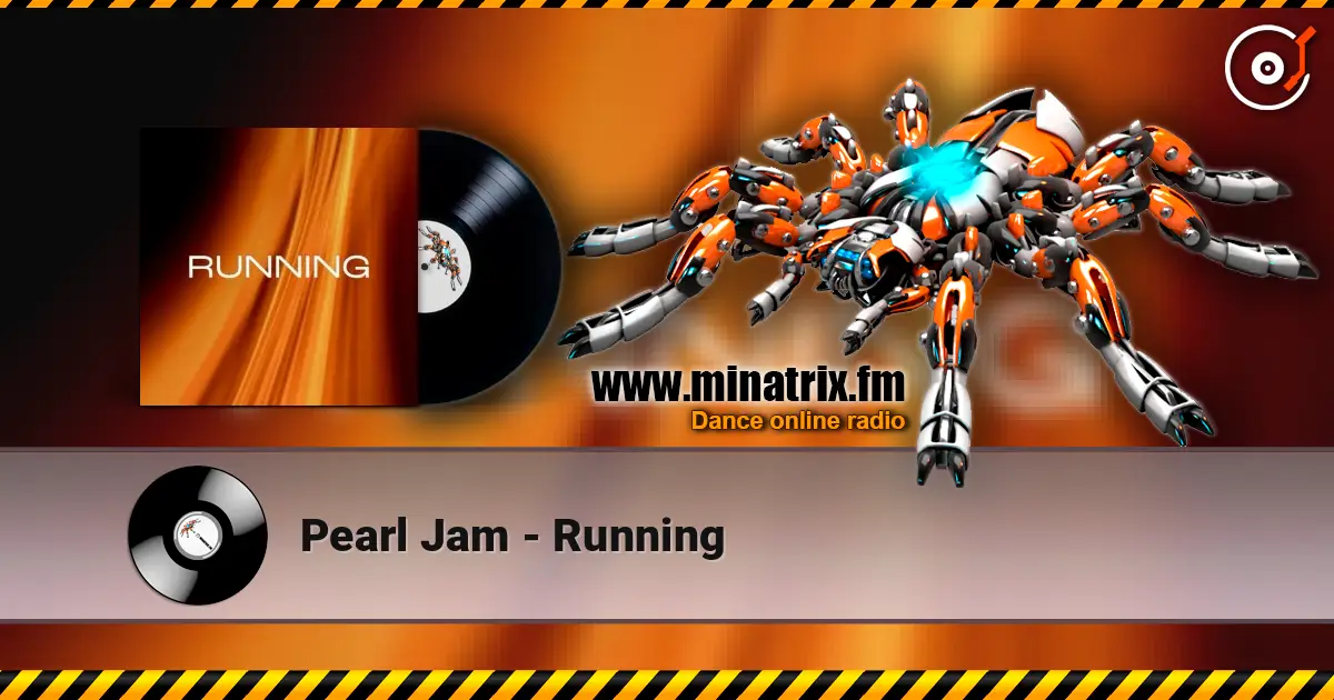 Pearl Jam - Running listen online in high quality | Minatrix.FM