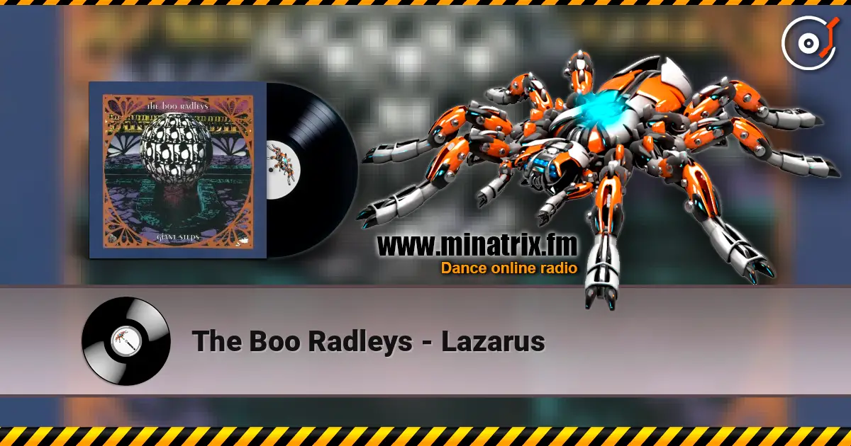 The Boo Radleys - Lazarus listen online in high quality | Minatrix.FM
