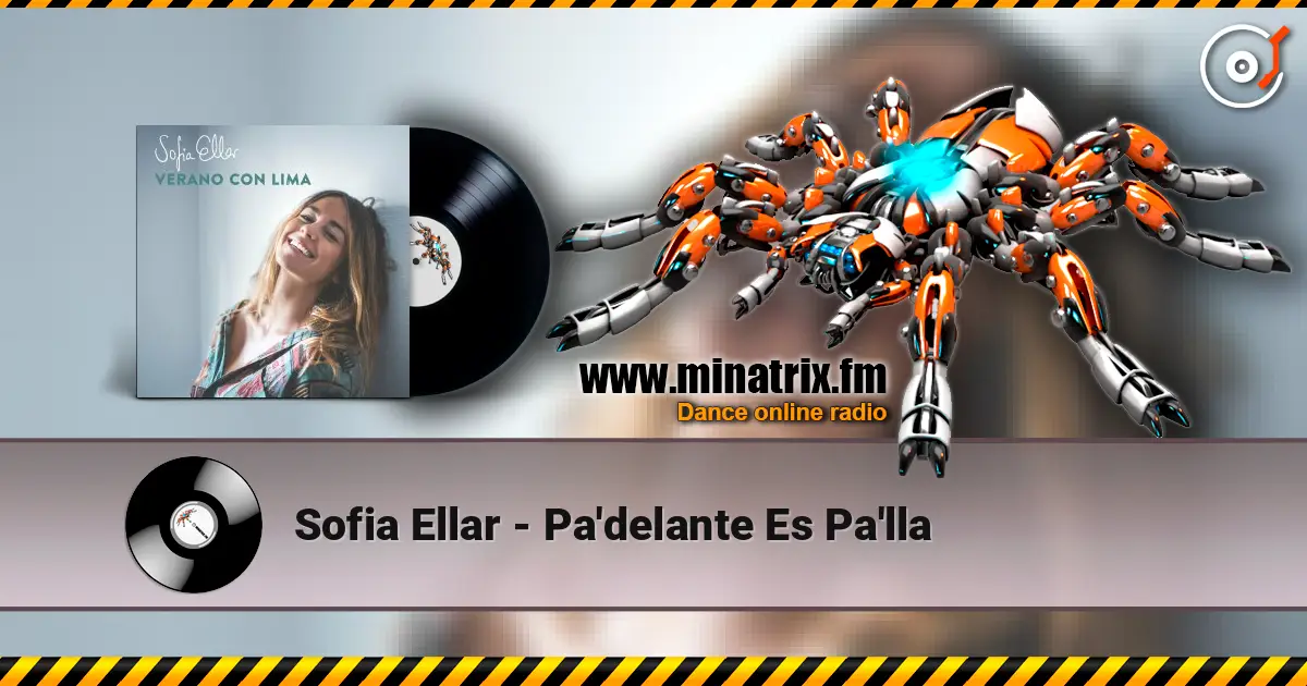 Sofia Ellar - Pa'delante Es Pa'lla listen online in high quality | Minatrix.FM