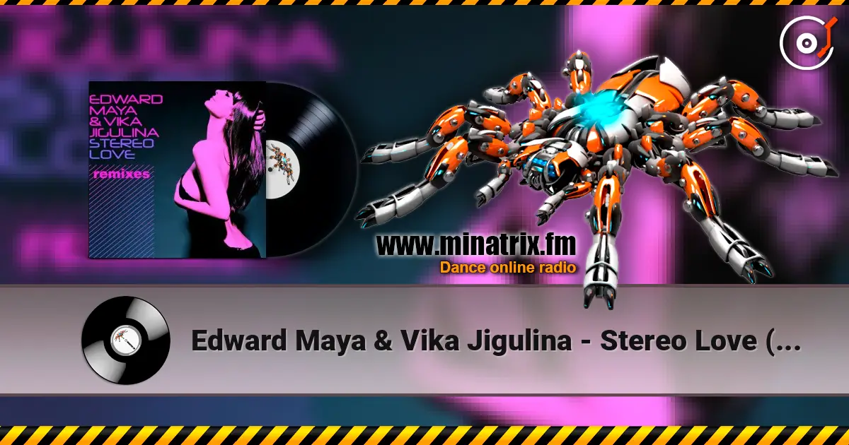 Edward Maya & Vika Jigulina - Stereo Love (Vincent Remix) listen online in high quality | Minatrix.FM