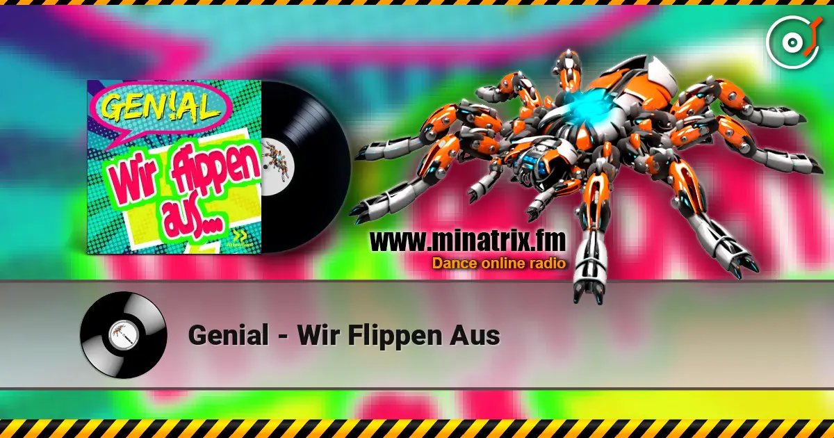 Genial - Wir Flippen Aus listen online in high quality | Minatrix.FM