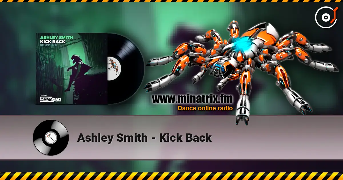Ashley Smith - Kick Back listen online in high quality | Minatrix.FM