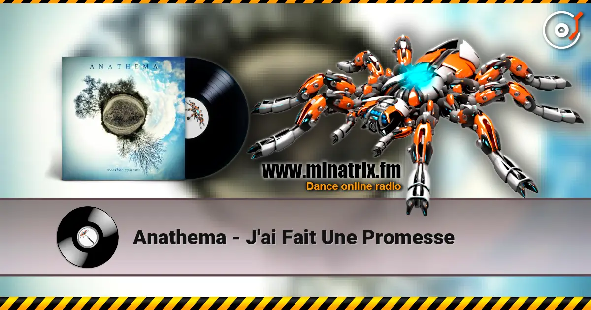 Anathema - J'ai Fait Une Promesse listen online in high quality | Minatrix.FM