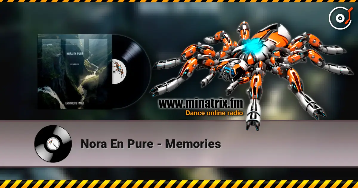 Nora En Pure - Memories listen online in high quality | Minatrix.FM